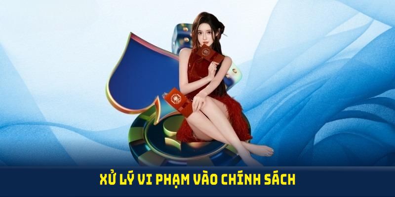 Xử lý vi phạm vào chính sách miễn trừ trách nhiệm U888